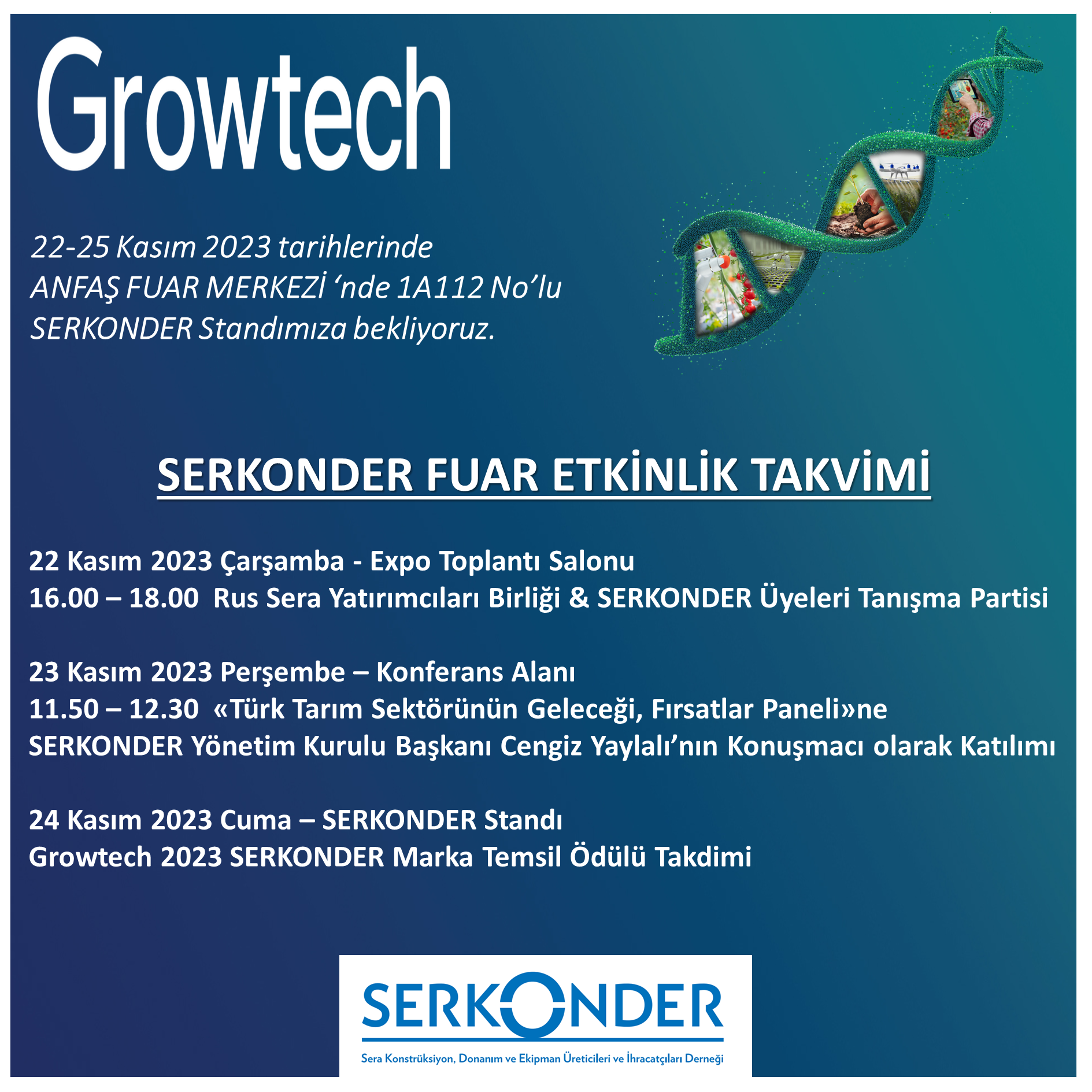 SERKONDER 22-25 Kasımda GROWTECH’te